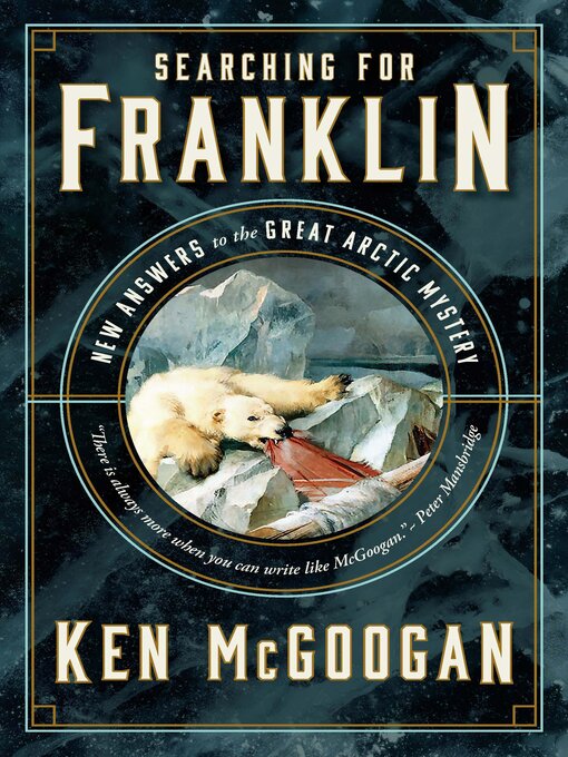 Title details for Searching for Franklin by Ken McGoogan - Wait list